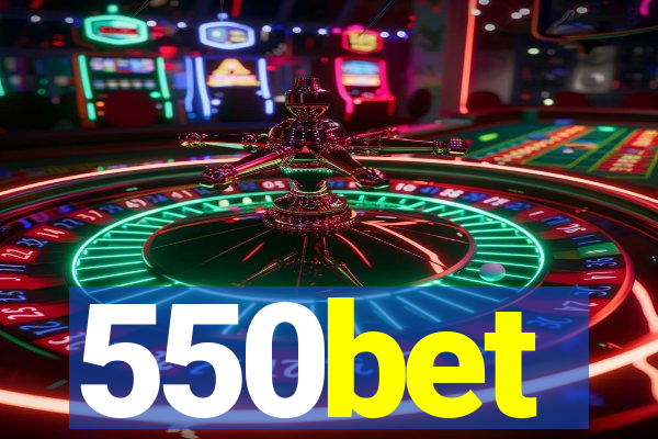 550bet