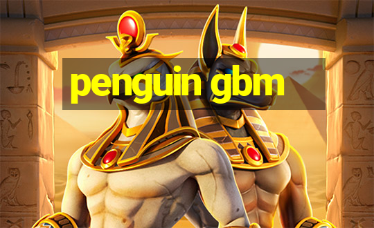 penguin gbm