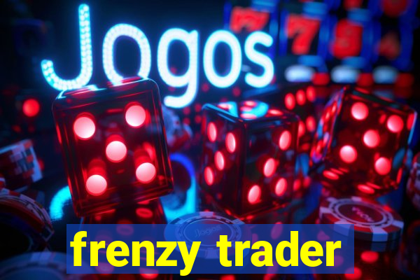 frenzy trader