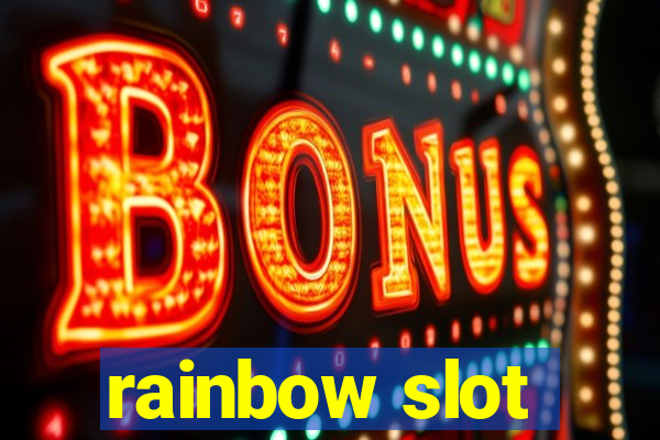 rainbow slot