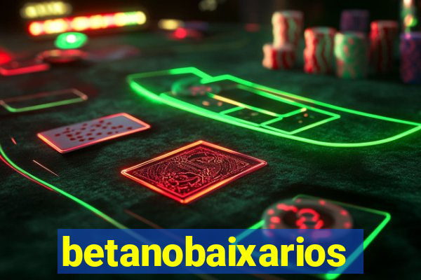 betanobaixarios