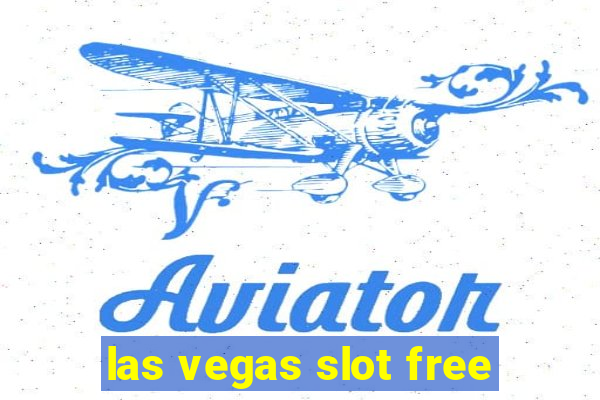 las vegas slot free