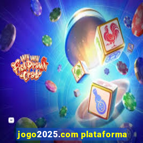 jogo2025.com plataforma