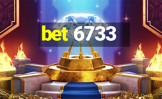 bet 6733