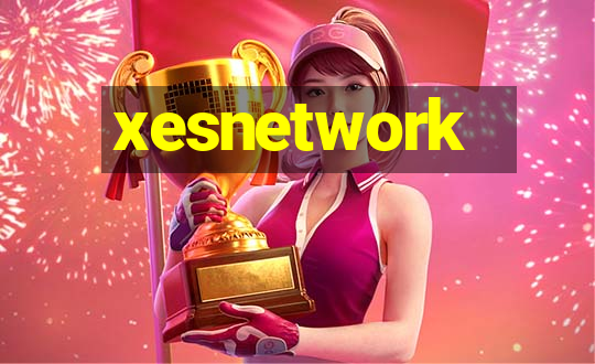 xesnetwork