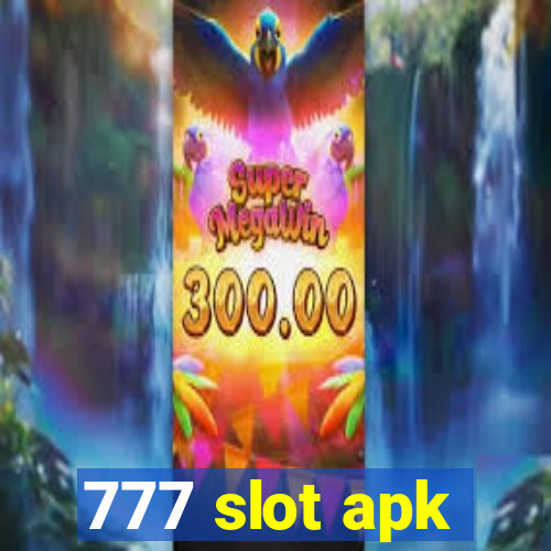 777 slot apk