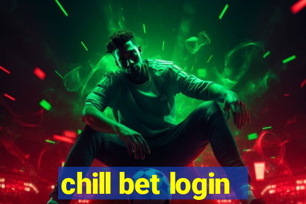 chill bet login