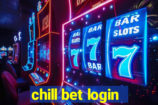 chill bet login