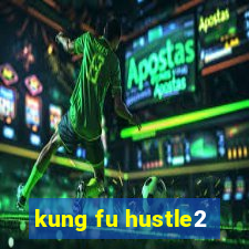 kung fu hustle2