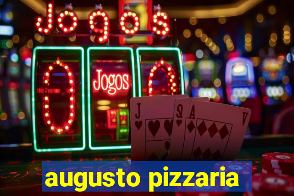 augusto pizzaria