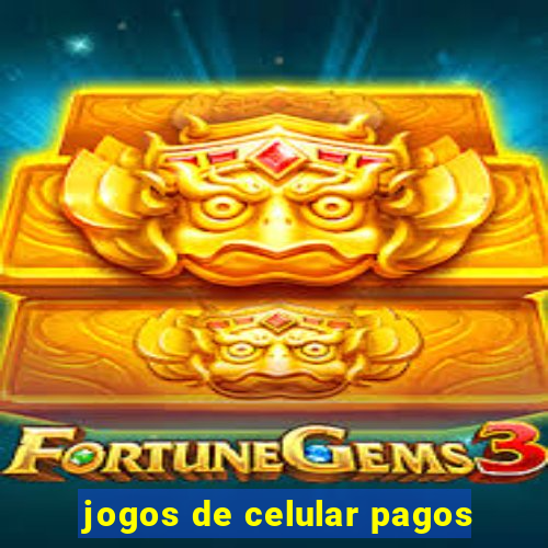 jogos de celular pagos