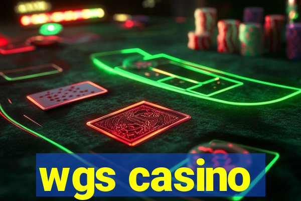 wgs casino