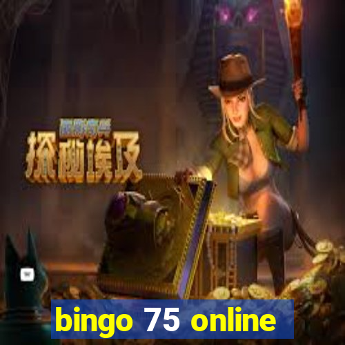 bingo 75 online