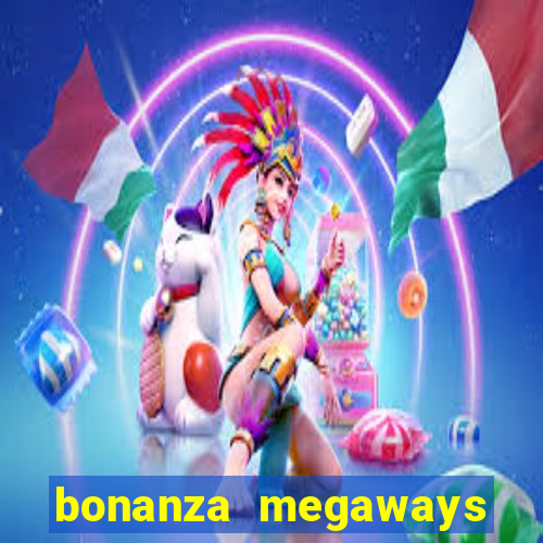 bonanza megaways slot free