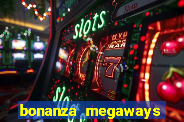 bonanza megaways slot free