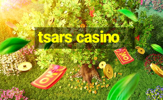 tsars casino