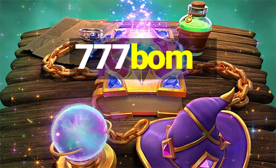 777bom