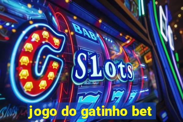 jogo do gatinho bet