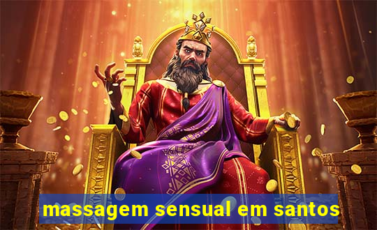 massagem sensual em santos