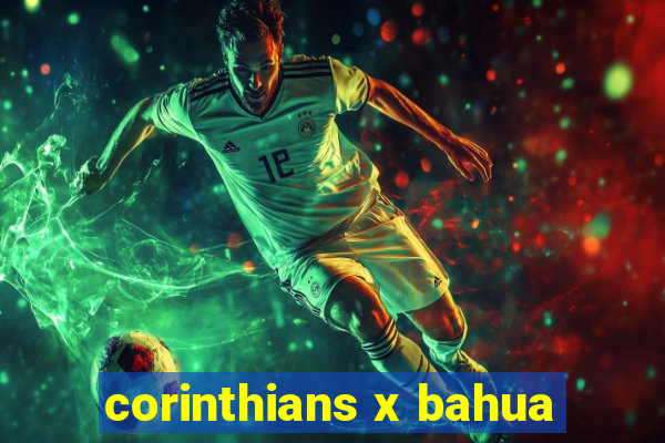 corinthians x bahua