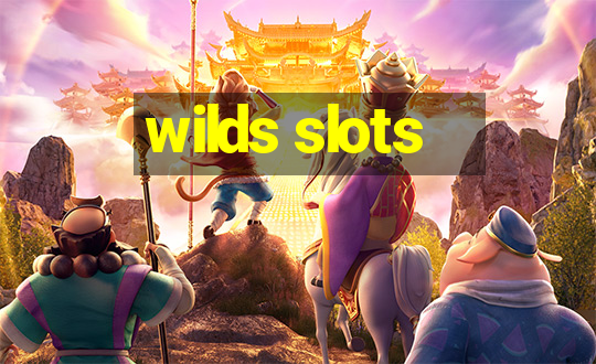 wilds slots