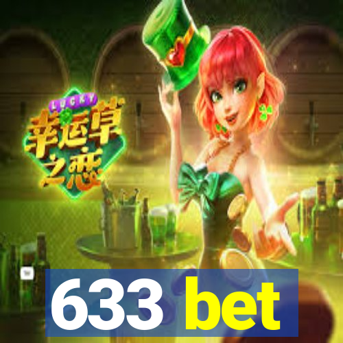 633 bet