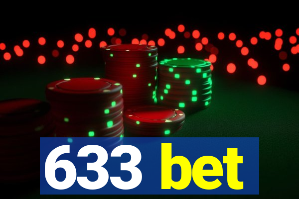 633 bet