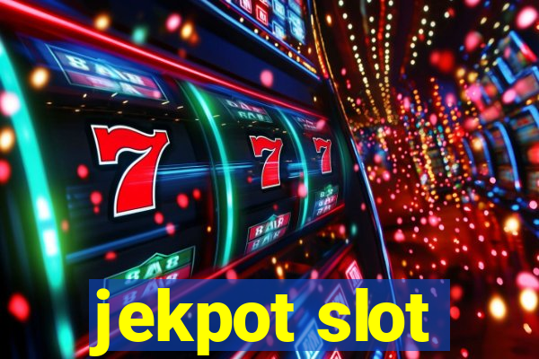 jekpot slot