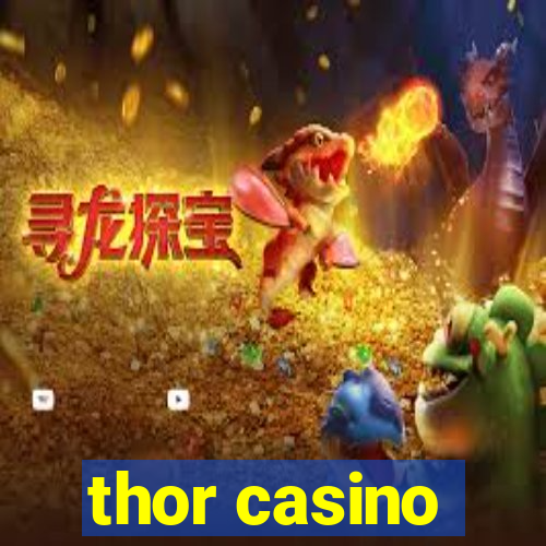 thor casino