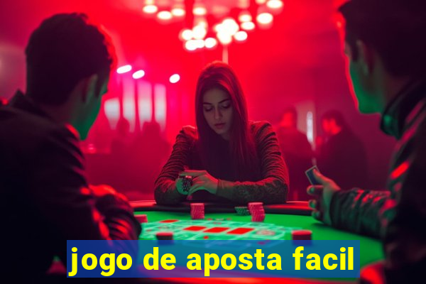 jogo de aposta facil