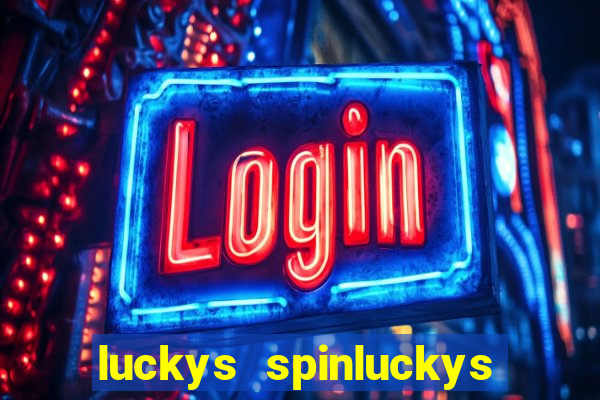 luckys spinluckys spinluckys spin