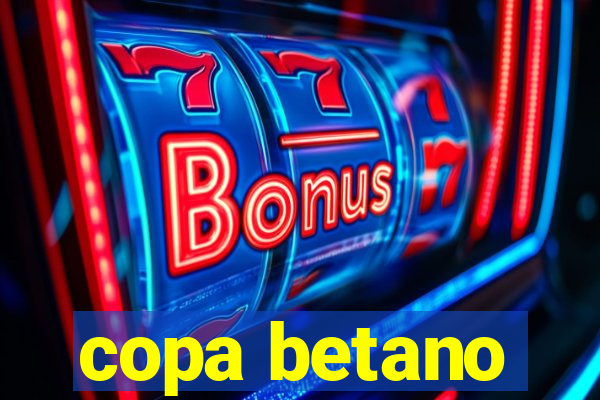 copa betano