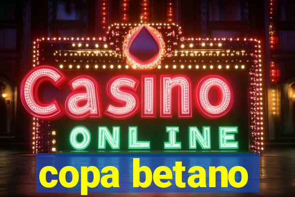 copa betano