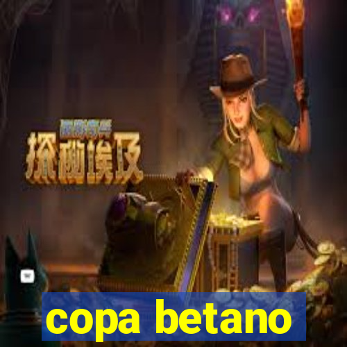 copa betano