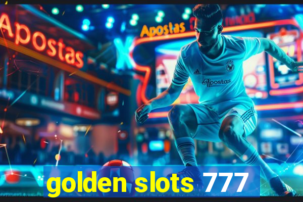 golden slots 777