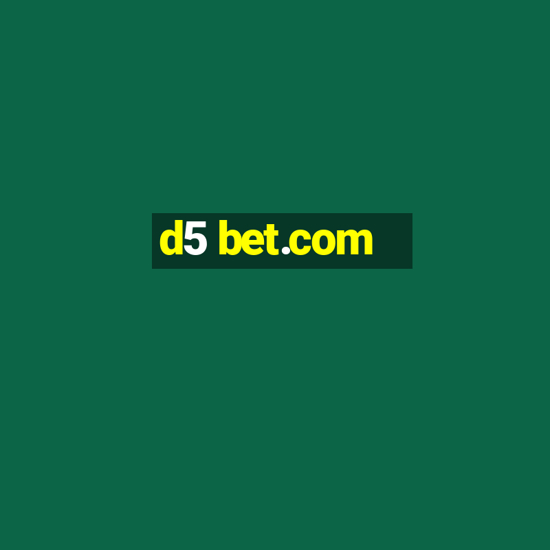 d5 bet.com