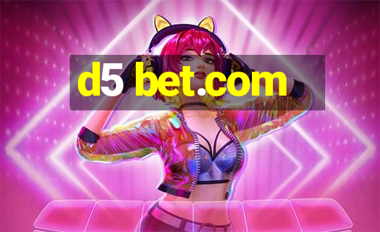 d5 bet.com