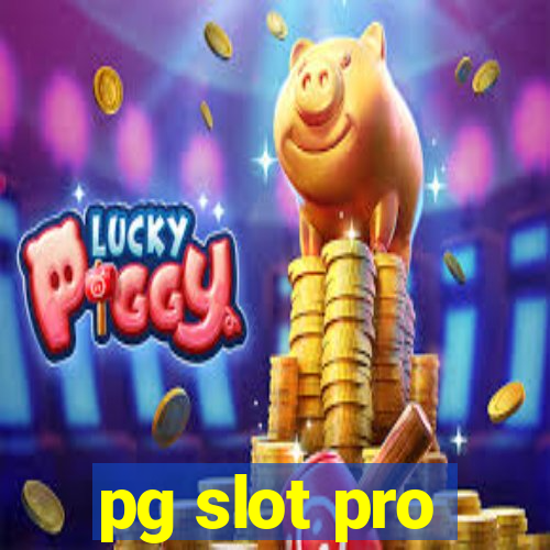 pg slot pro