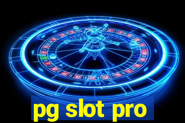 pg slot pro