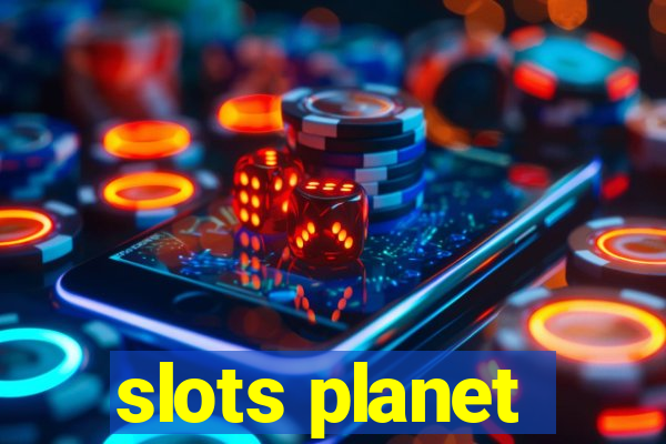 slots planet