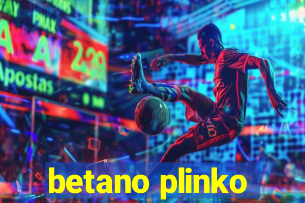 betano plinko