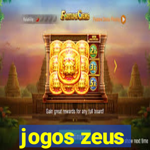 jogos zeus