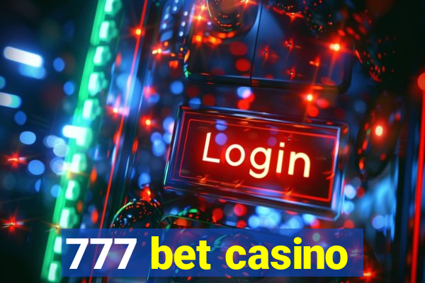 777 bet casino