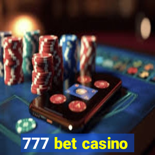 777 bet casino