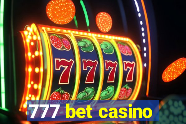 777 bet casino