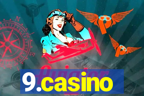 9.casino