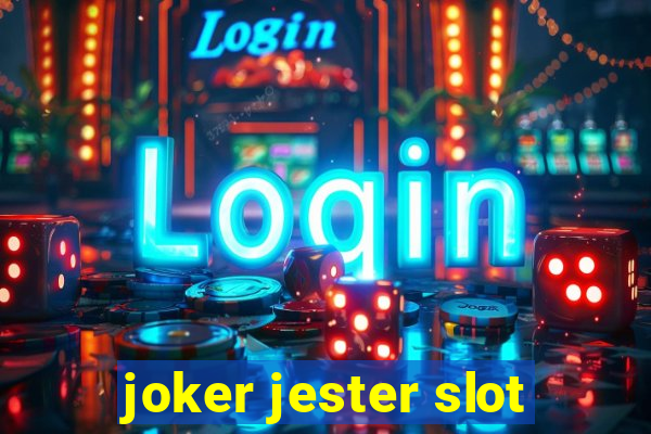 joker jester slot