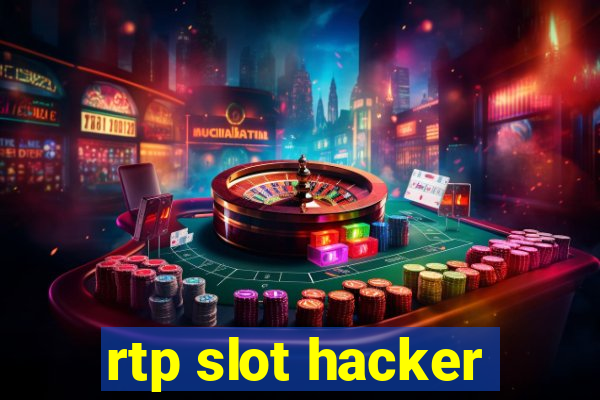 rtp slot hacker