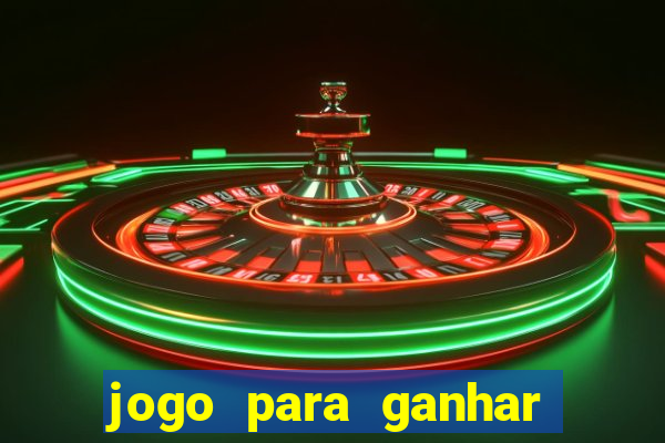 jogo para ganhar dinheiro grátis sem depósito