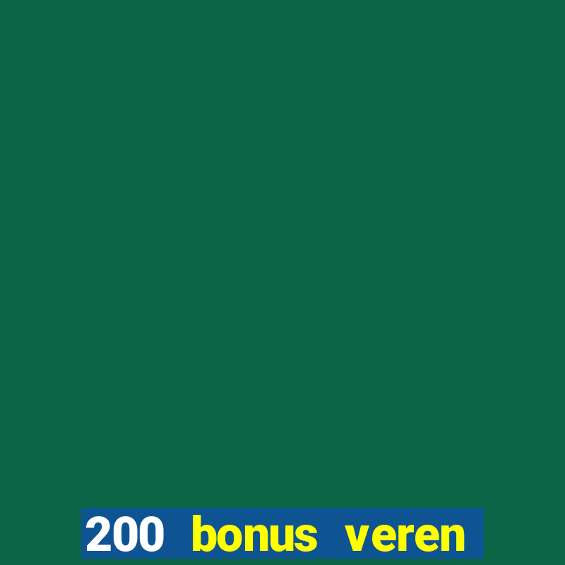 200 bonus veren casino siteleri